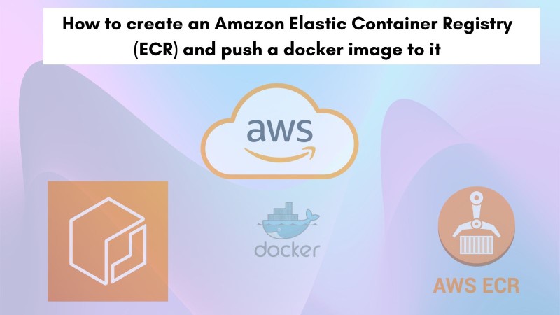 Push a Docker image to Amazon Elastic Container Registry (ECR)
