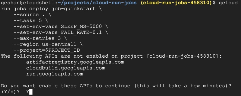 Agree to enable APIs while deploying cloud run jobs using gcloud command