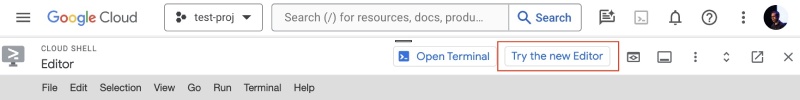 Use the new Google Cloud Shell Editor - not the legacy one Use the new Google Cloud Shell Editor - not the legacy one