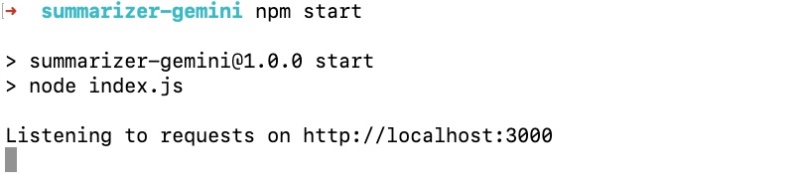 Start the summarizer API Express.js server with npm start Start the summarizer API Express.js server with npm start