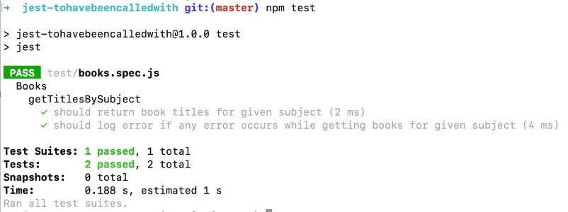 Jest test run including to have been called with expects Jest test run including to have been called with expects