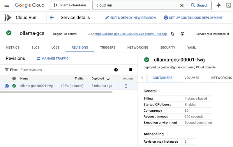 Cloud Run Service with Ollama created successfully and has a working URL now Cloud Run Service with Ollama created successfully and has a working URL now