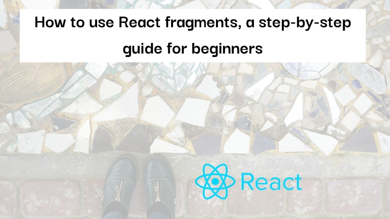 Learn how to use React fragments to return multiple HTML elements from React components Learn how to use React fragments to return multiple HTML elements from React components