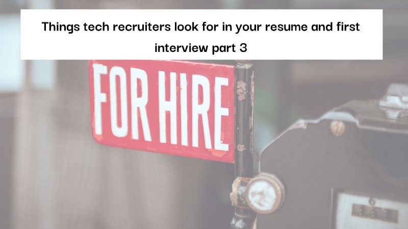 Impress the tech recruiter with your killer resume and ace the inittial interview Impress the tech recruiter with your killer resume and ace the inittial interview